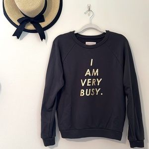 Ban.do    I Am Very Busy    Sweatshirt